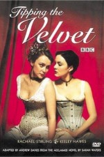 Watch Tipping the Velvet Solarmovie
